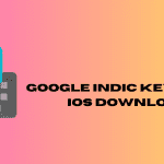 Google Indic Keyboard iOS