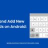 Switch and Add New Keyboards on Android